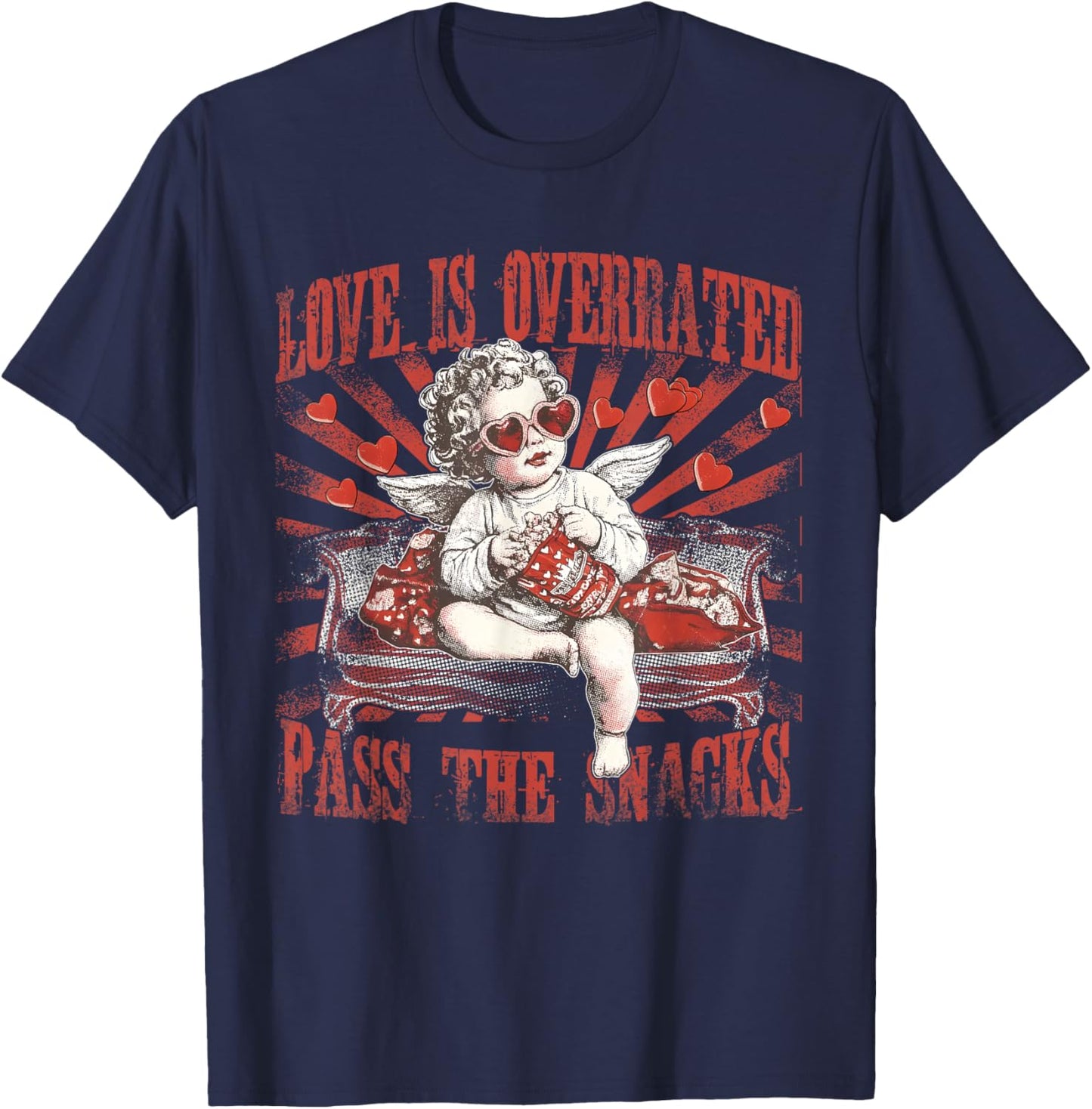 Love is Overrated Pass The Snacks, Funny Valentine Day Cupid T-Shirt - T-Shirt | Navy