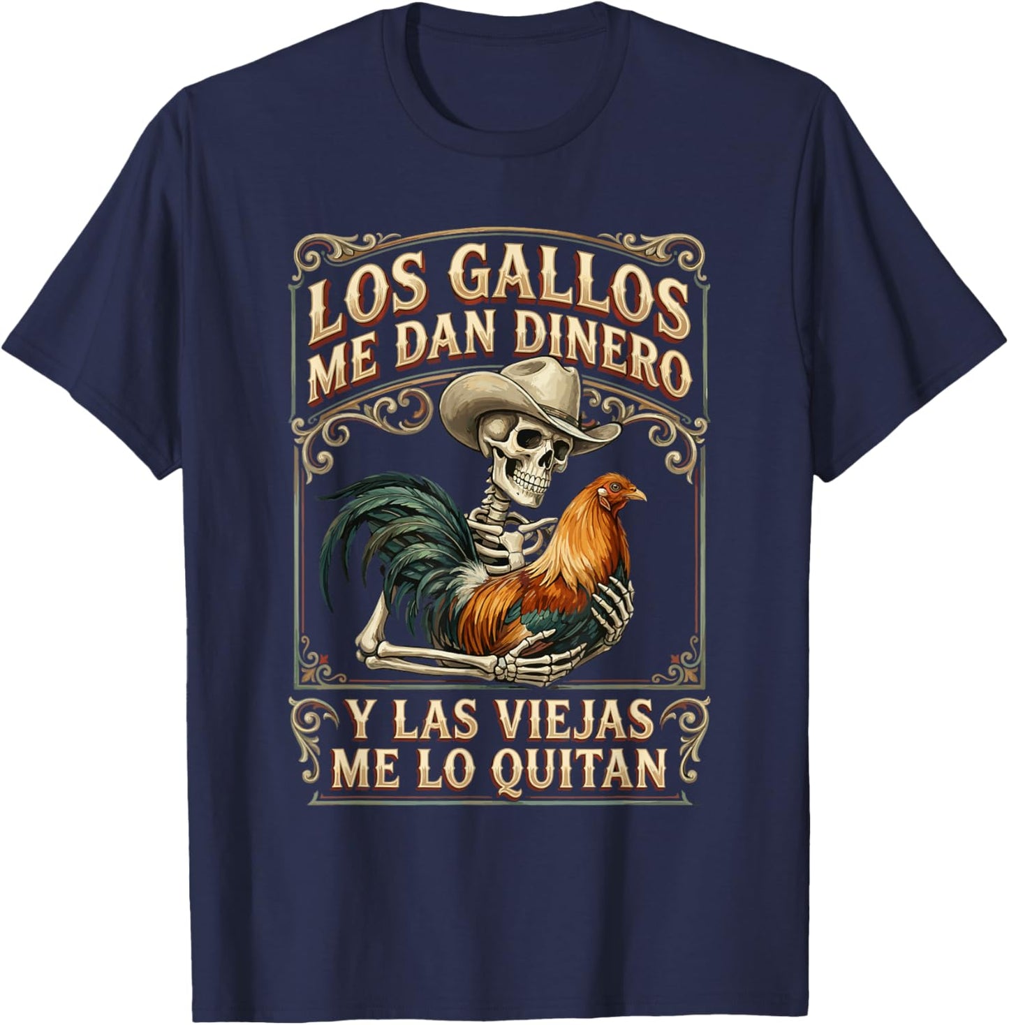 Rooster Vaquero Spanish Phrase Art T-Shirt - T-Shirt | Navy