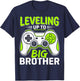 Leveling up to Big Brother 2026 Funny Gamer Boys Kids Men T-Shirt - T-Shirt | Navy