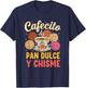 Hispanic Mexican Concha Coffee Cafecito Pan Dulce Chisme T-Shirt - T-Shirt | Navy