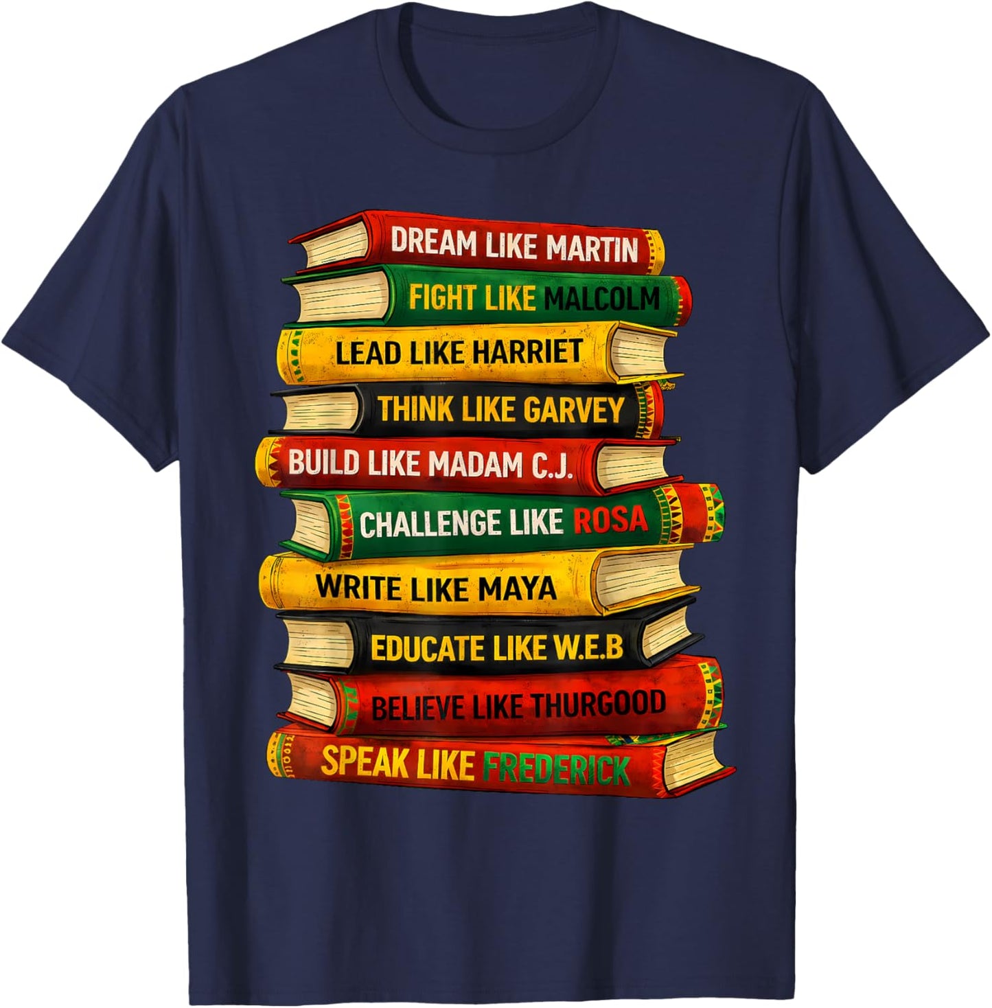 Black History African American Men Women Black History Month T-Shirt - T-Shirt | Navy