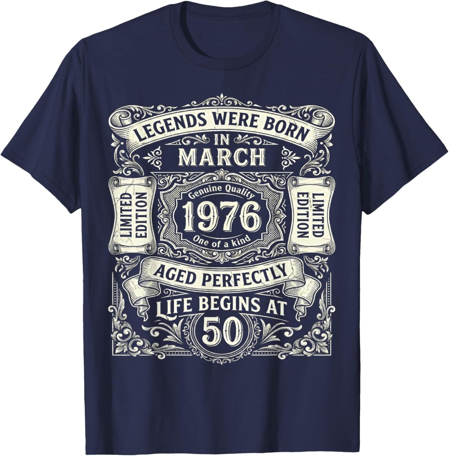 Legends Born in March 1976 50th Birthday 50 Years Old T-Shirt - T-Shirt | Navy