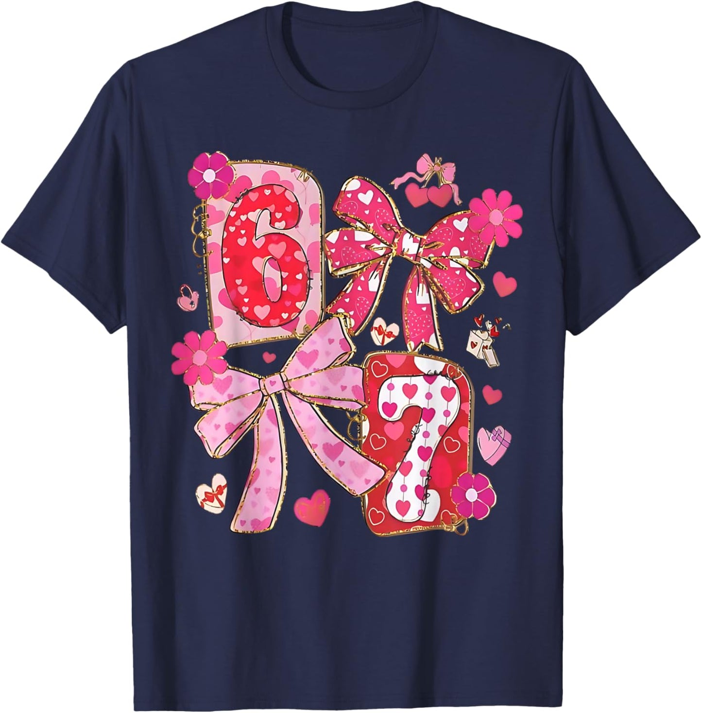 Coquette Six Seven Funny 67 Meme 6 7 Valentine Women Girls T-Shirt - T-Shirt | Navy