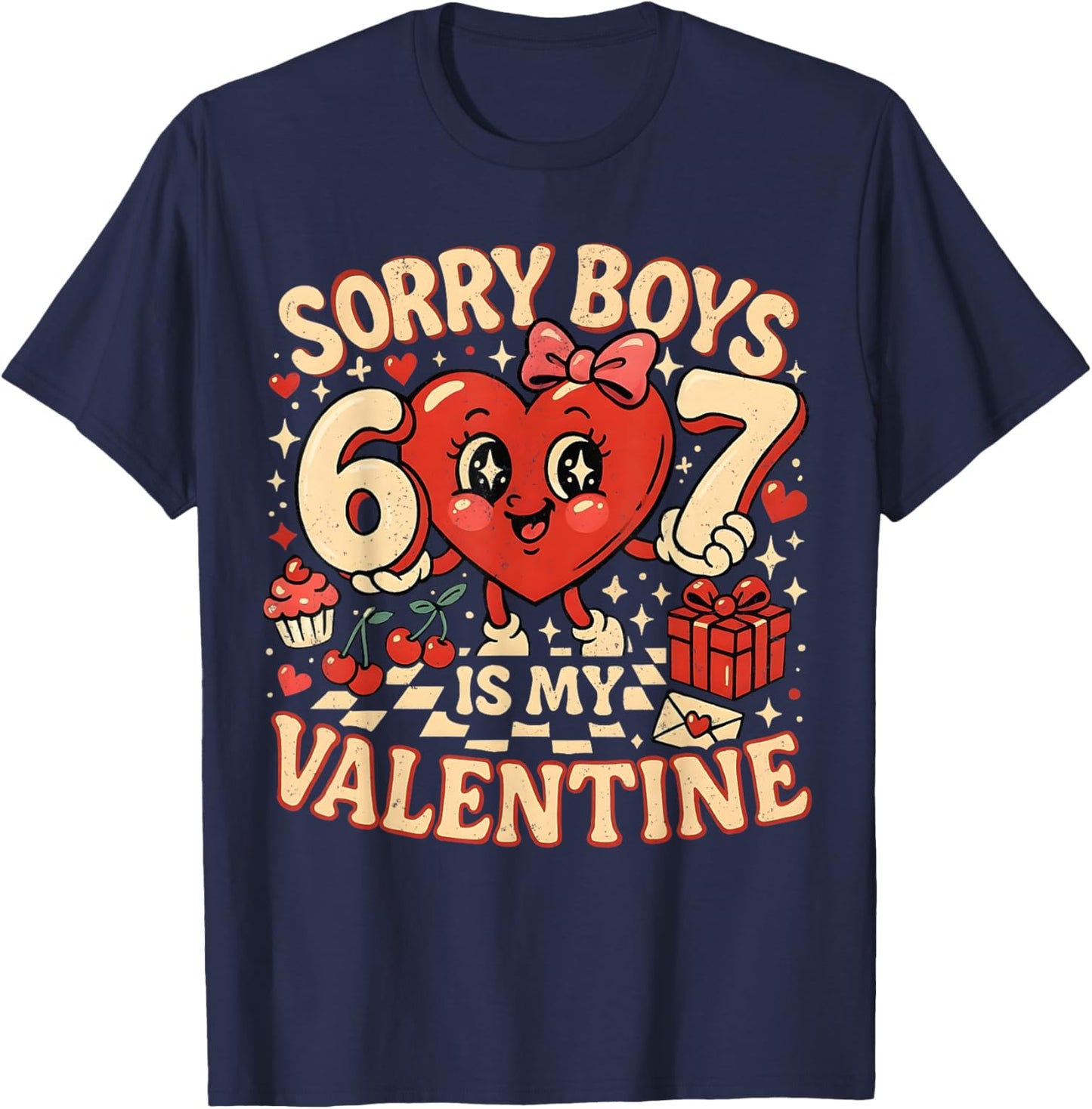 Sorry Boys 67 is My Valentine Funny Meme Couple Matching T-Shirt - T-Shirt | Navy