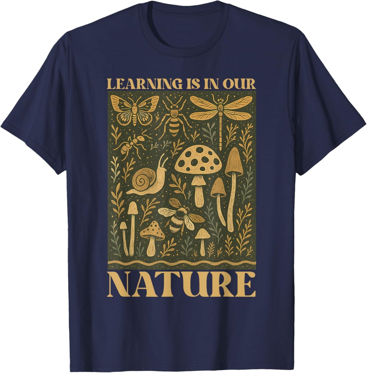 Retro Learning is in Our Nature Entomologist Biology Teacher T-Shirt - T-Shirt | Navy