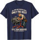 All Men are Created Equal Only The Best Still Turn Wrenches T-Shirt - T-Shirt | Navy