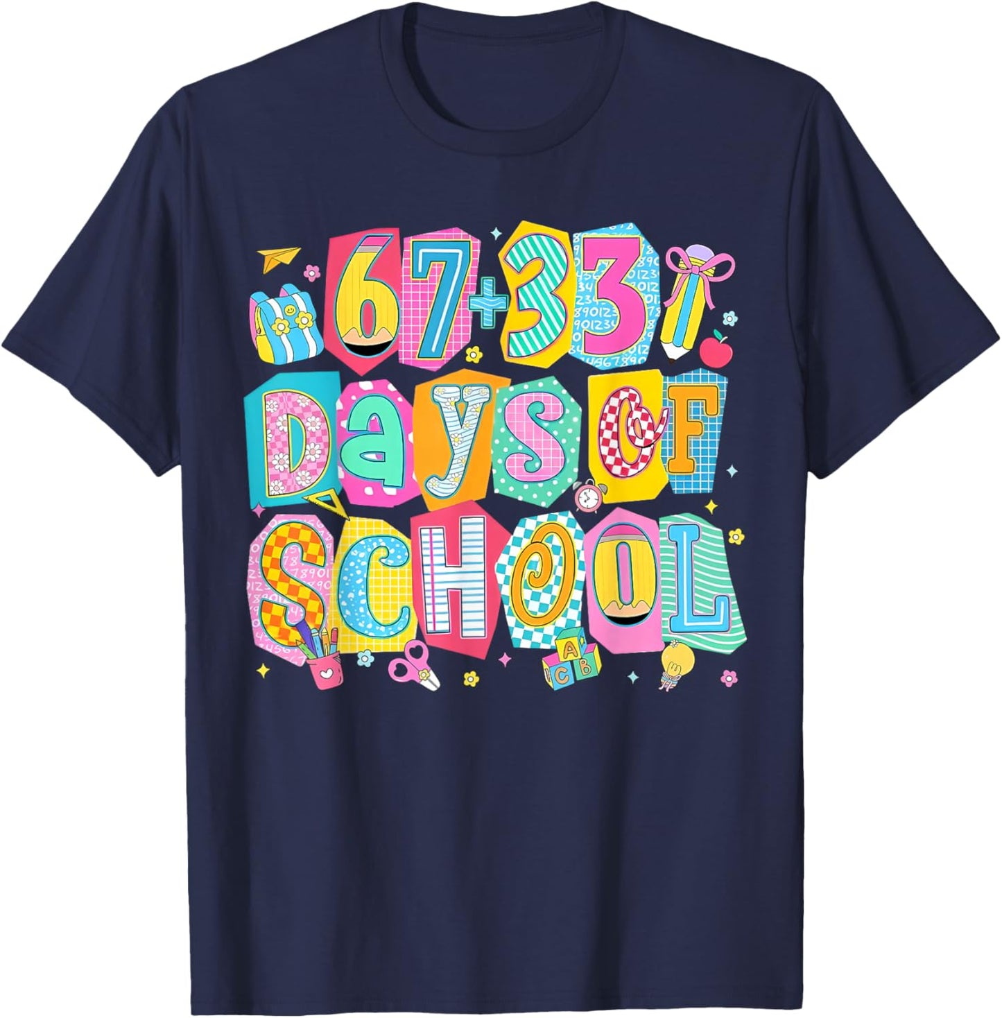 I Survived 67 + 33 100 Days of School Teacher Student T-Shirt - T-Shirt | Navy