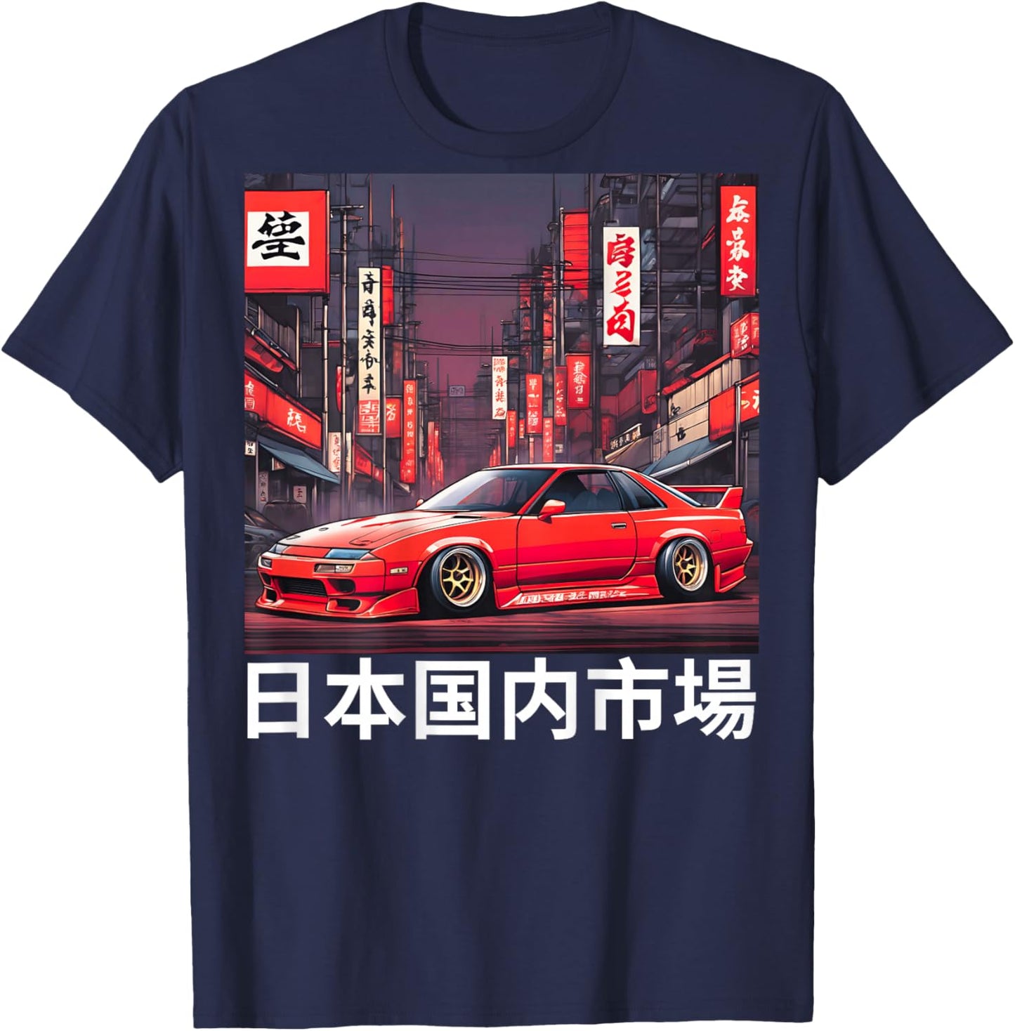 JDM Race Car Tokyo Street Japanese Domestic Market (On Back) T-Shirt - T-Shirt | Navy