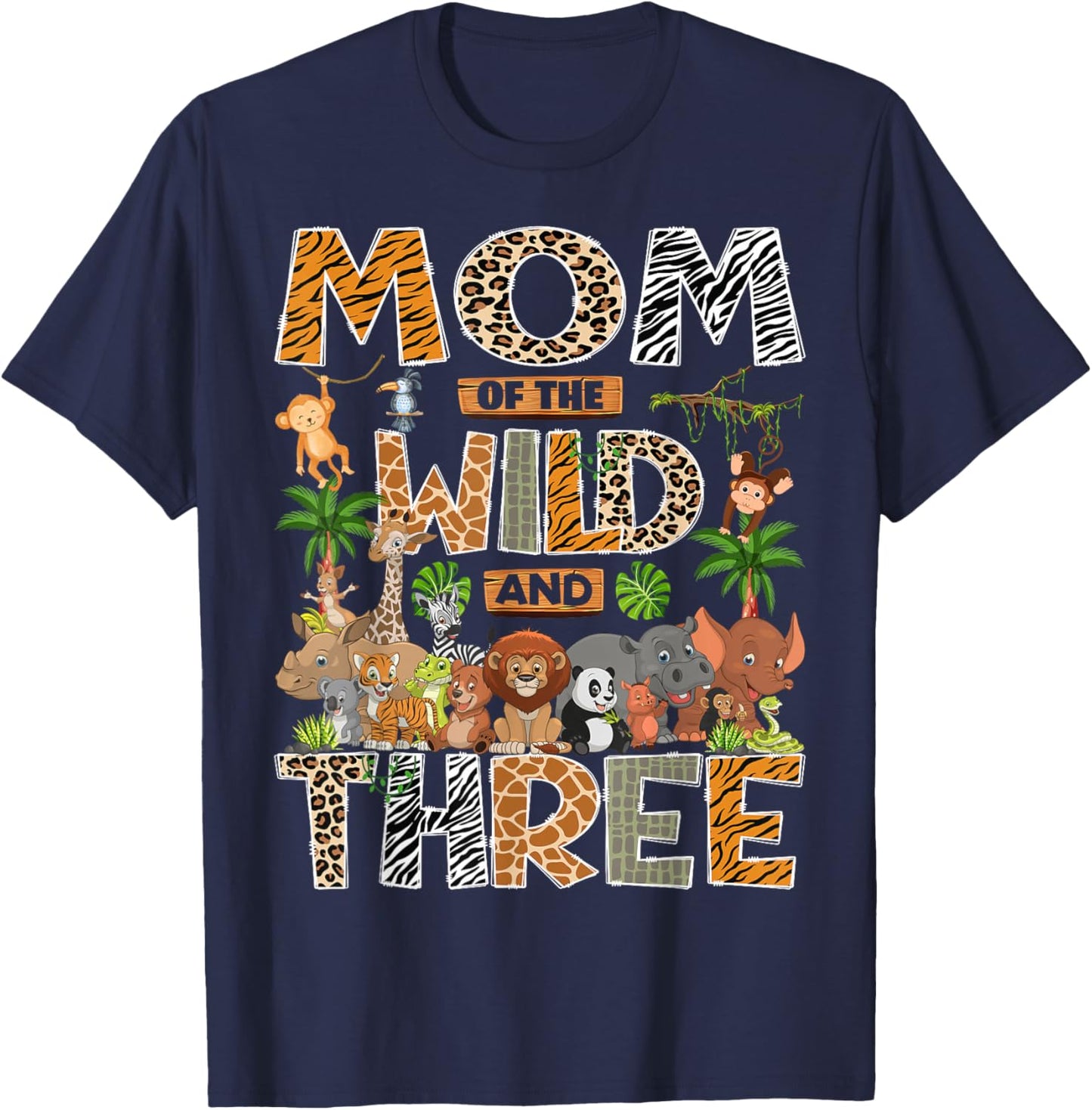 Mom of The Wild & Three 3rd Birthday Boy Safari Jungle T-Shirt - T-Shirt | Navy