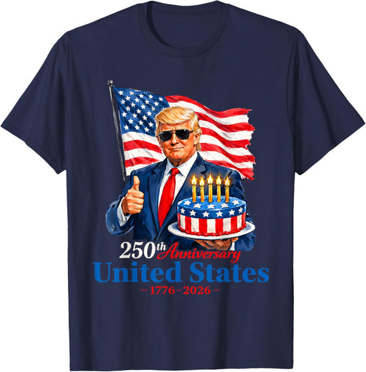 Donald Trump Celebrate 250th America Birthday US Anniversary T-Shirt - T-Shirt | Navy
