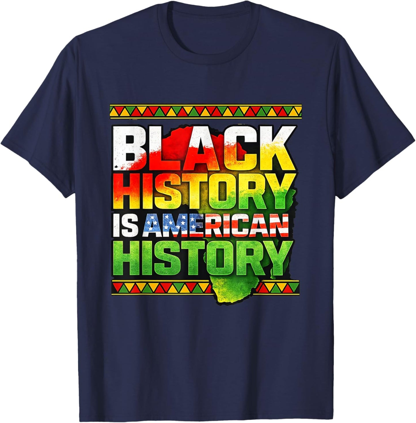 Black History American Pride African Heritage T-Shirt - T-Shirt | Navy