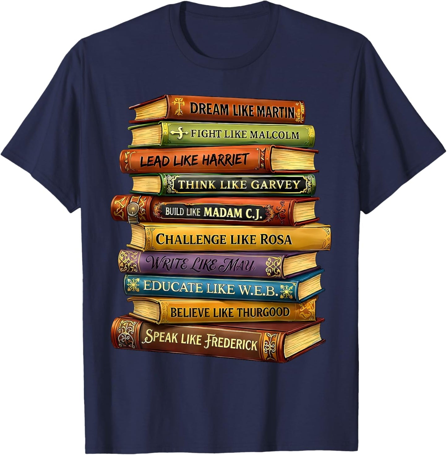 Black History Book Stack Leaders African American Pride T-Shirt - T-Shirt | Navy