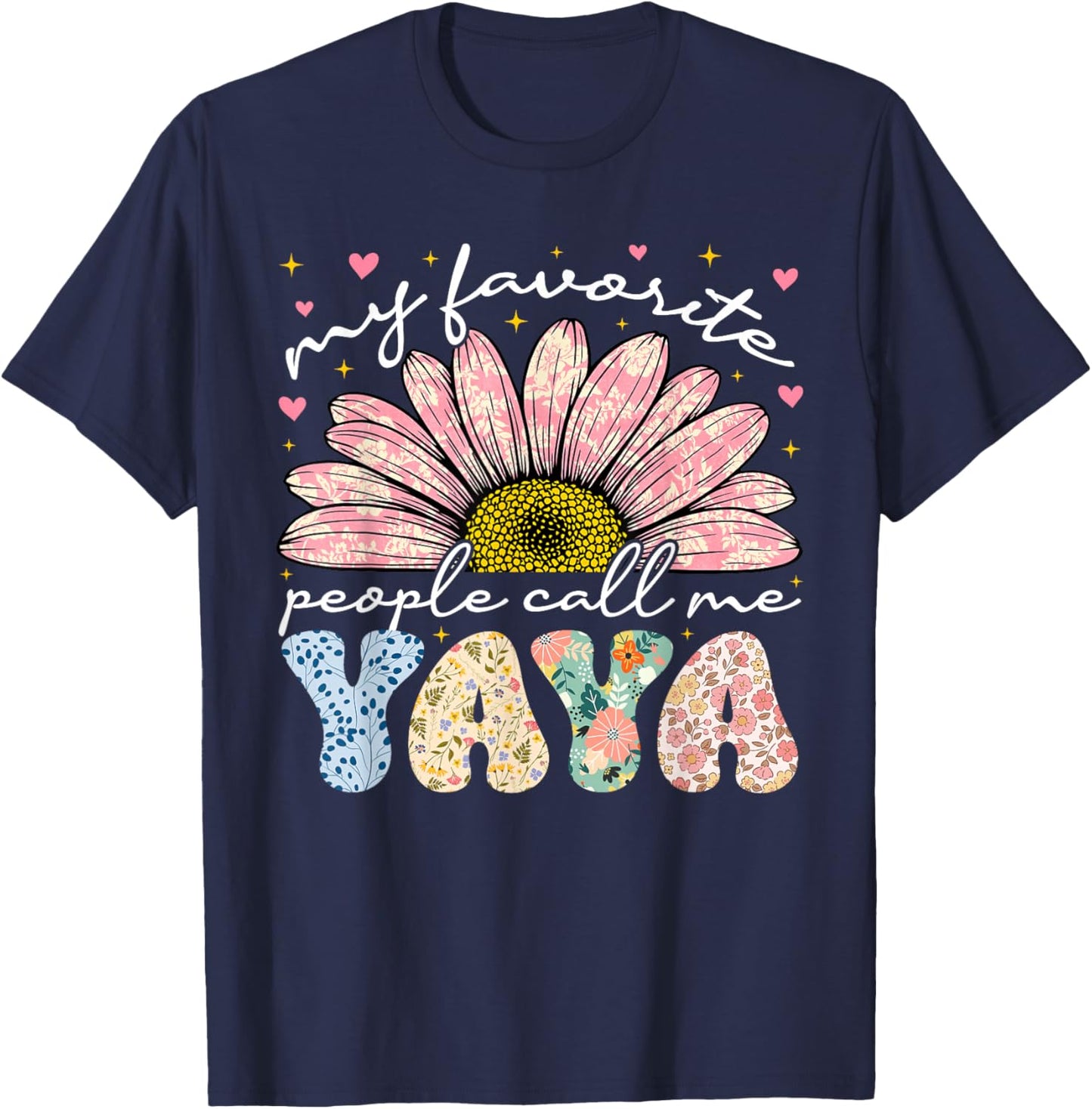 My Favorite People Call Me Yaya Mothers Day Grandma Women T-Shirt - T-Shirt | Navy