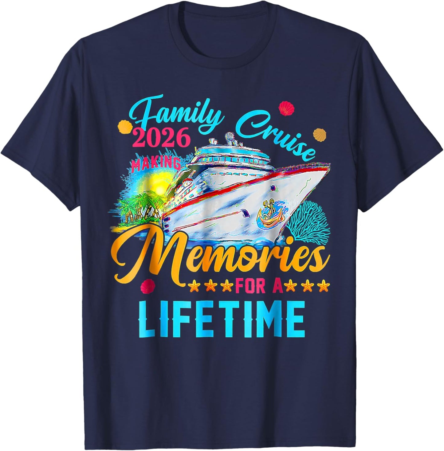 Family Cruise 2026 Family Matching Cruise Vacation Party T-Shirt - T-Shirt | Navy