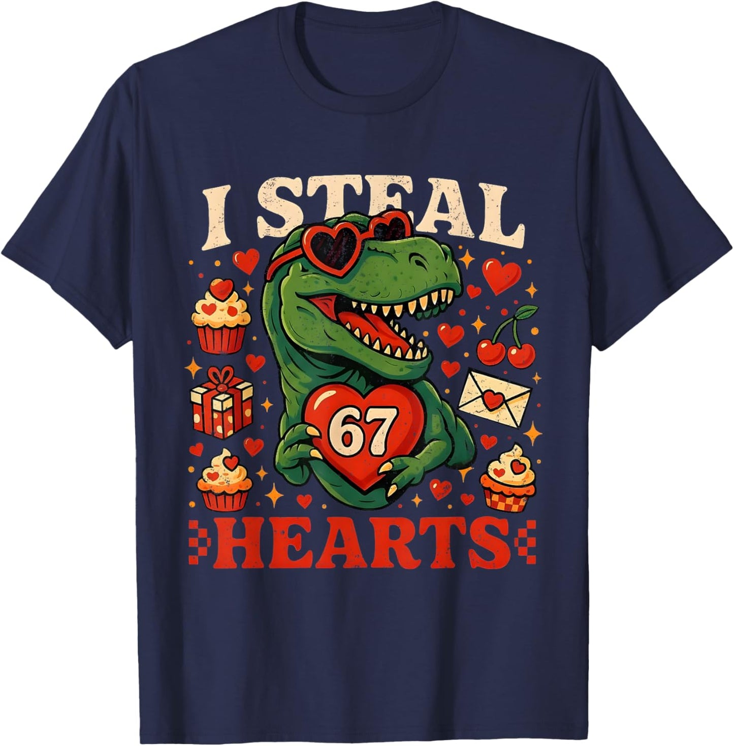 I Steal Hearts 67 Funny Valentine T-rex Dinosaur Meme T-Shirt - T-Shirt | Navy