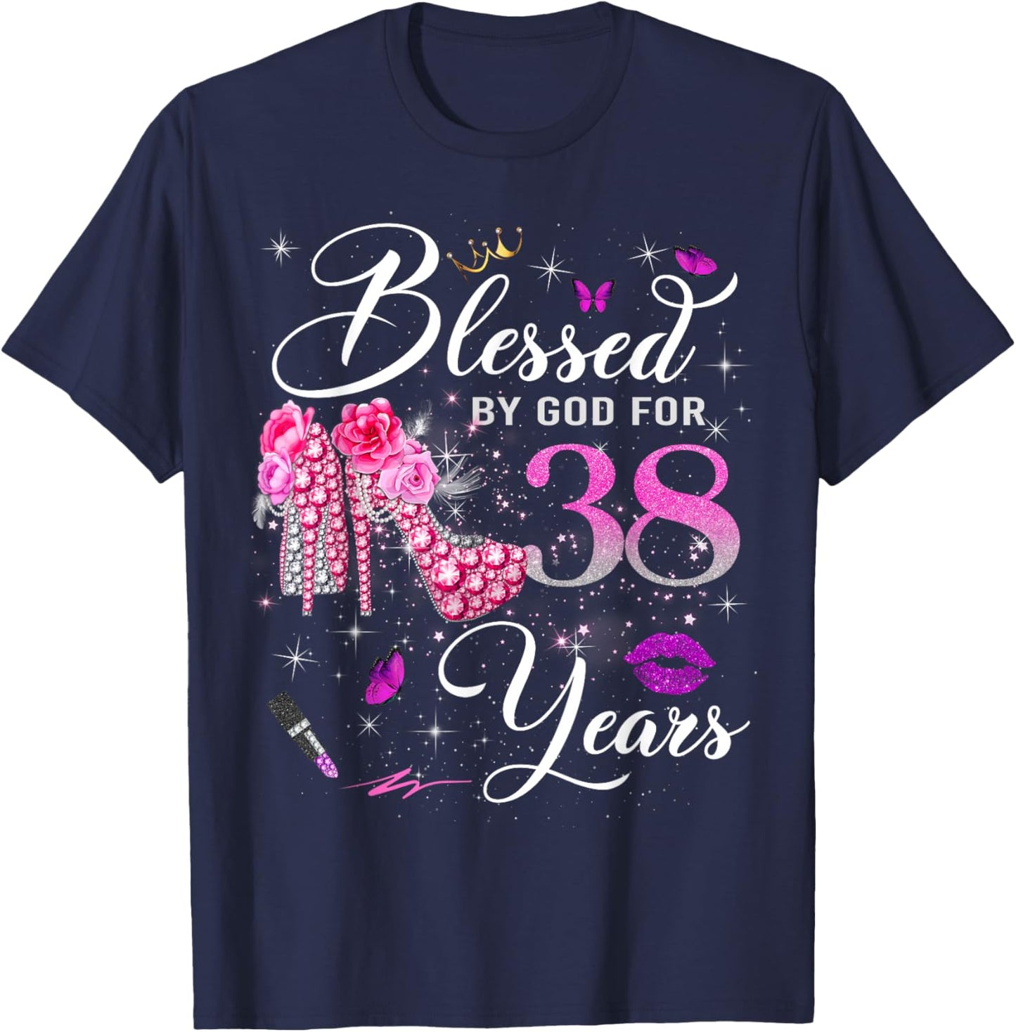 Blessed by God for 38 Years Old Women 38th Birthday Queen T-Shirt - T-Shirt | Navy