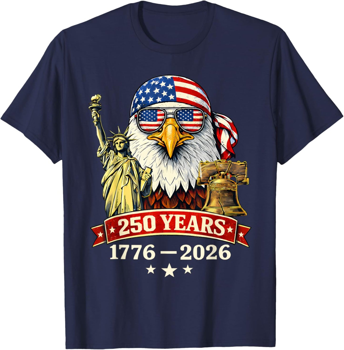 250 Years American 1776-2026 250th Birthday 250th USA T-Shirt - T-Shirt | Navy