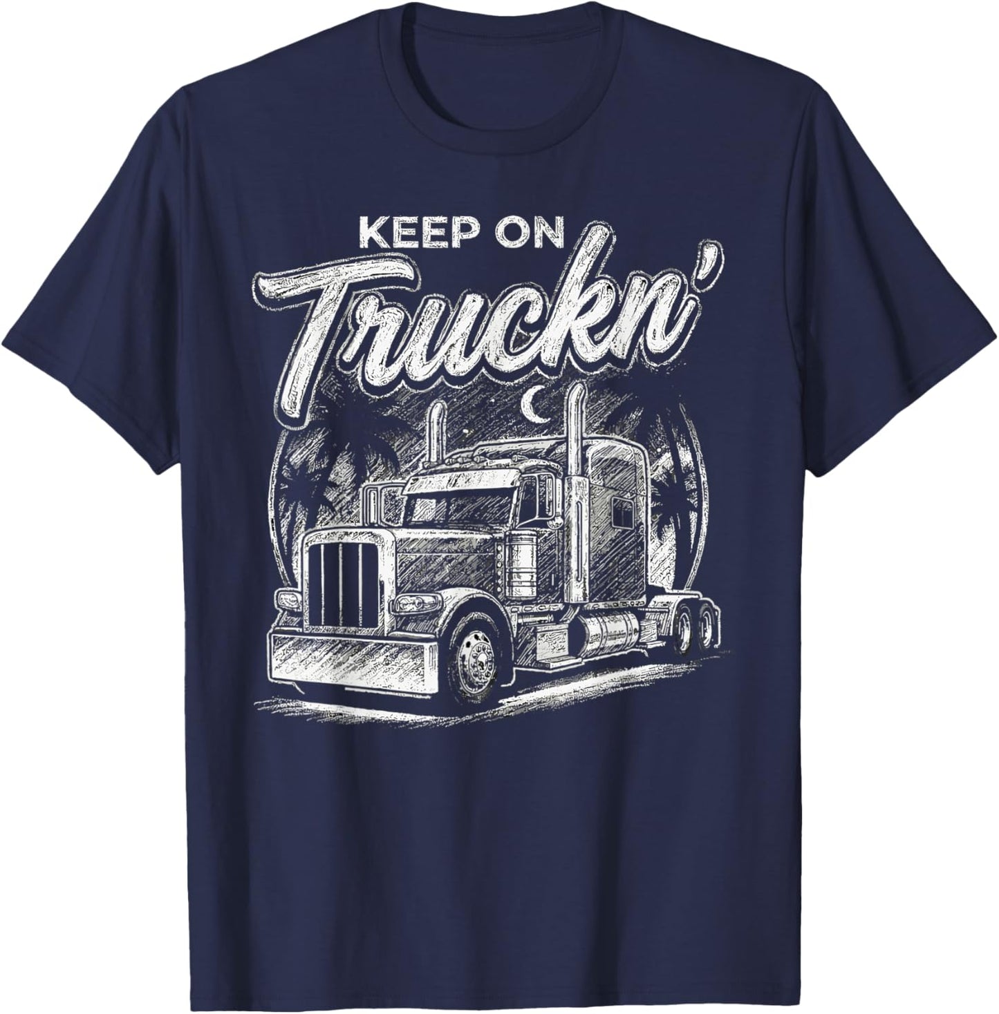 Semi Truck Driver Trucking T-Shirt - T-Shirt | Navy