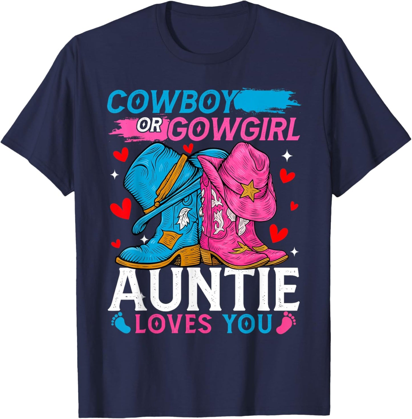 Cowboy Or Cowgirl Auntie Loves You Gender Reveal T-Shirt - T-Shirt | Navy