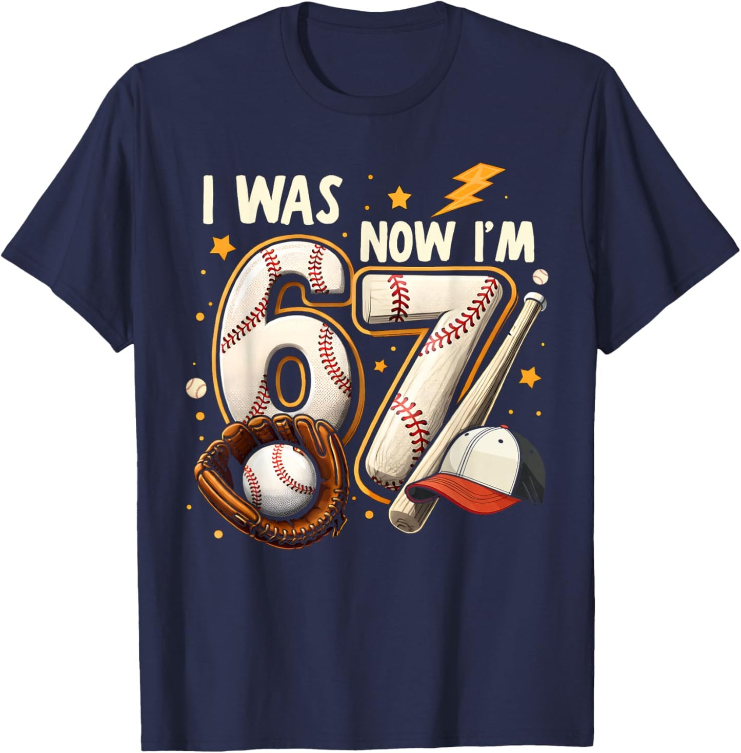 I was 6 Now I'm 7 Birthday Boy Baseball Funny 6 7 Meme Kids T-Shirt - T-Shirt | Navy