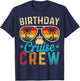 Family Cruising Sunglasses Birthday Cruise Crew 2026 Party T-Shirt - T-Shirt | Navy