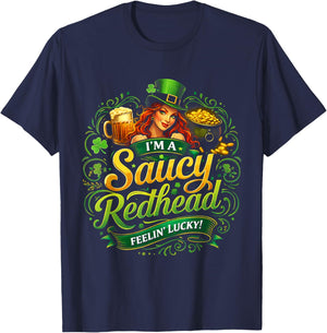 Funny St. Patrick's Day on The Redhead I'm The Redhead Quote T-Shirt - T-Shirt | Navy