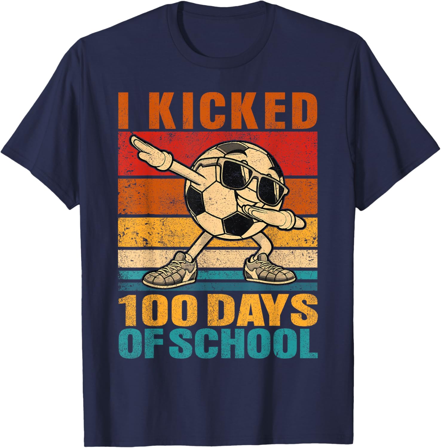 Funny I Kicked 100 Days of School Soccer 100th Day Boys Kids T-Shirt - T-Shirt | Navy