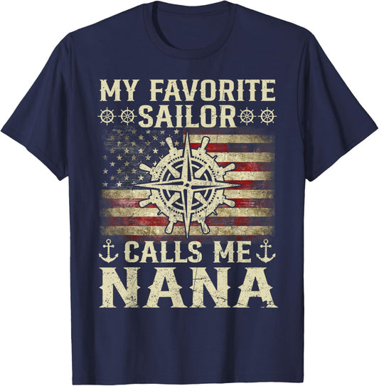 My Favorite Sailor Calls Me Nana Flag USA Family Matching T-Shirt - T-Shirt | Navy
