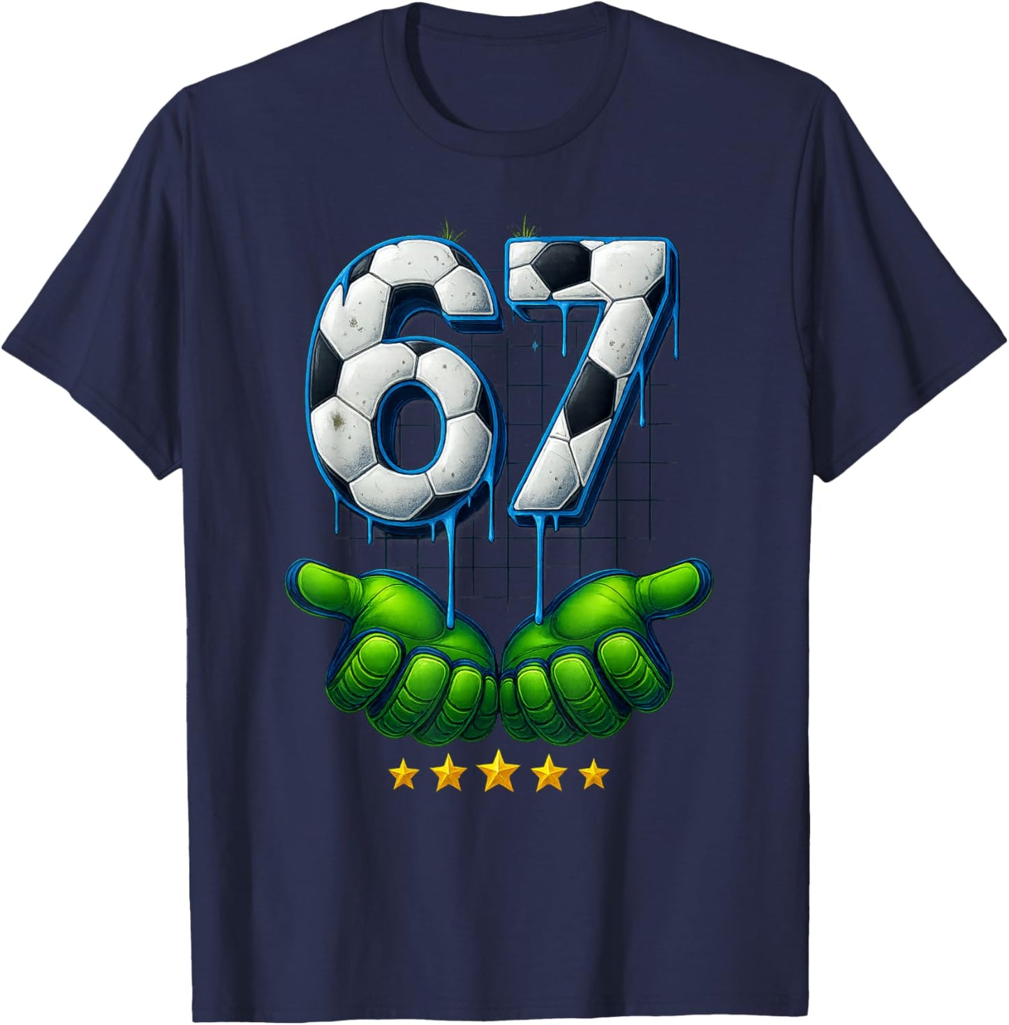 Funny Soccer 67 Six Seven Funny Gen Alpha Meme Drip T-Shirt - T-Shirt | Navy