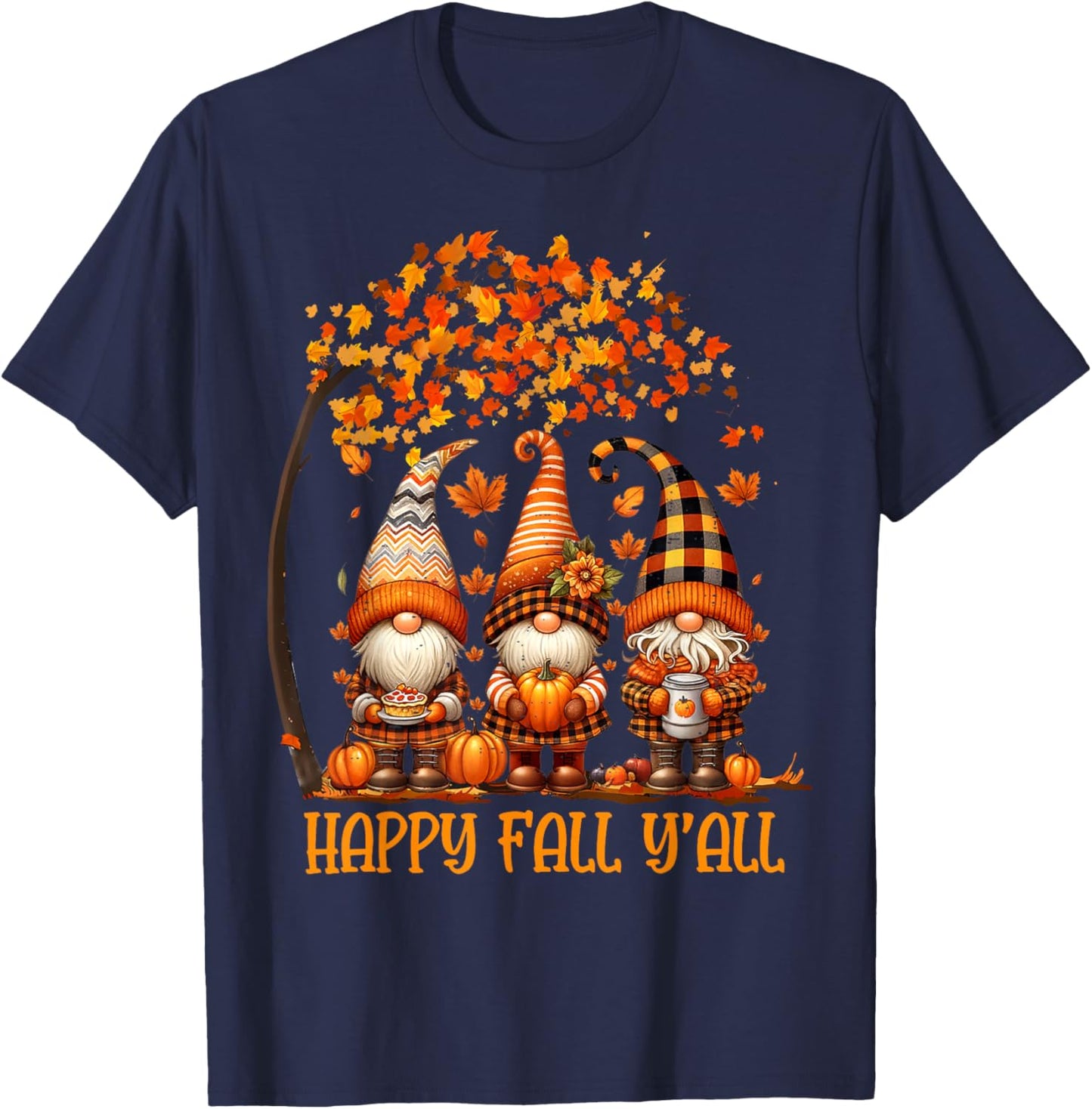 Happy Fall Y'all Gnome Pumpkin Autumn Thanksgiving Men Women T-Shirt - T-Shirt | Navy