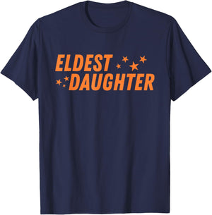 Eldest Daughter Trendy Life of A Daughter T-Shirt - T-Shirt | Navy