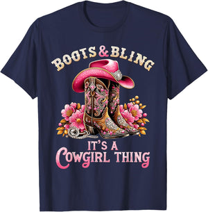 Boots and Bling its a Cowgirl Thing Country Girls T-Shirt - T-Shirt | Navy