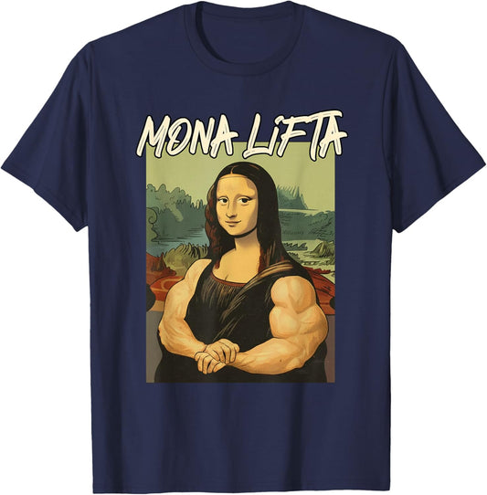 Fitness Gym Workout Muscle Mommy Funny Meme Mona Lifta T-Shirt - T-Shirt | Navy