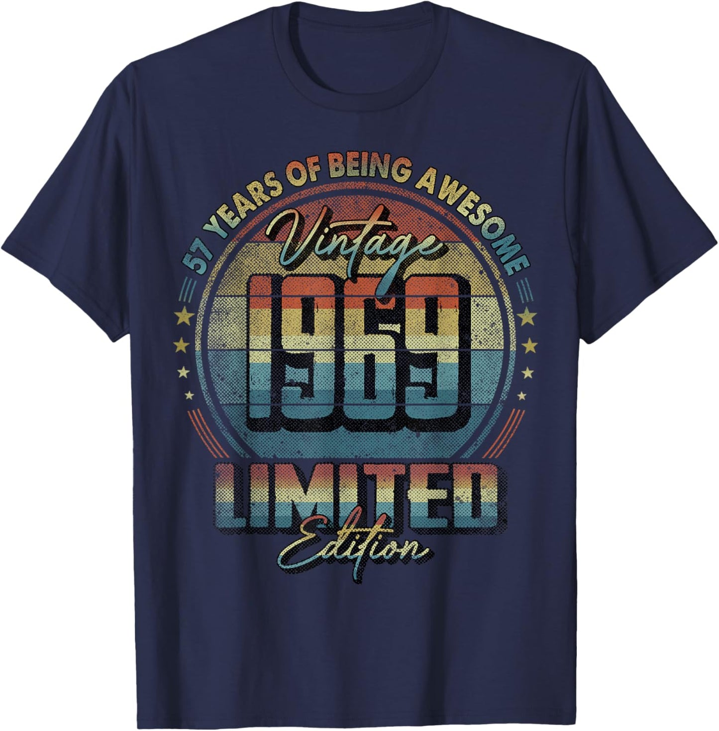 Vintage 1969 Limited Edition Shirt 57 Year Old 57th Birthday T-Shirt - T-Shirt | Navy