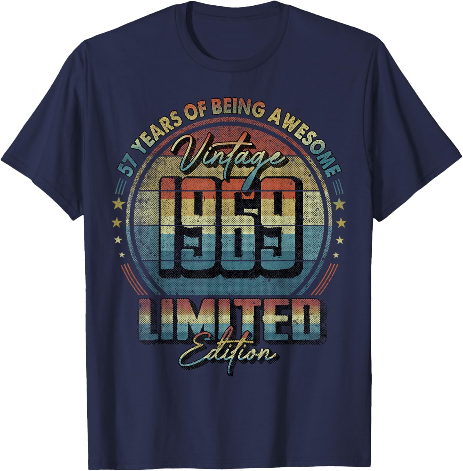 Vintage 1969 Limited Edition Shirt 57 Year Old 57th Birthday T-Shirt - T-Shirt | Navy