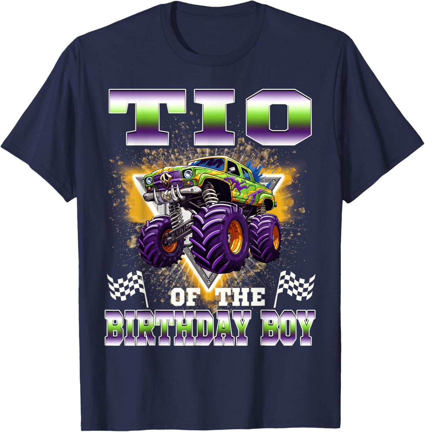 TIO of The Birthday Boy Monster Truck Birthday Family T-Shirt - T-Shirt | Navy