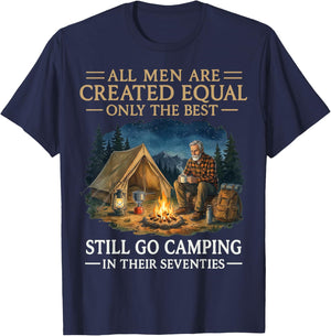 All Men are Created Equal Only The Best Still Go Camping T-Shirt - T-Shirt | Navy