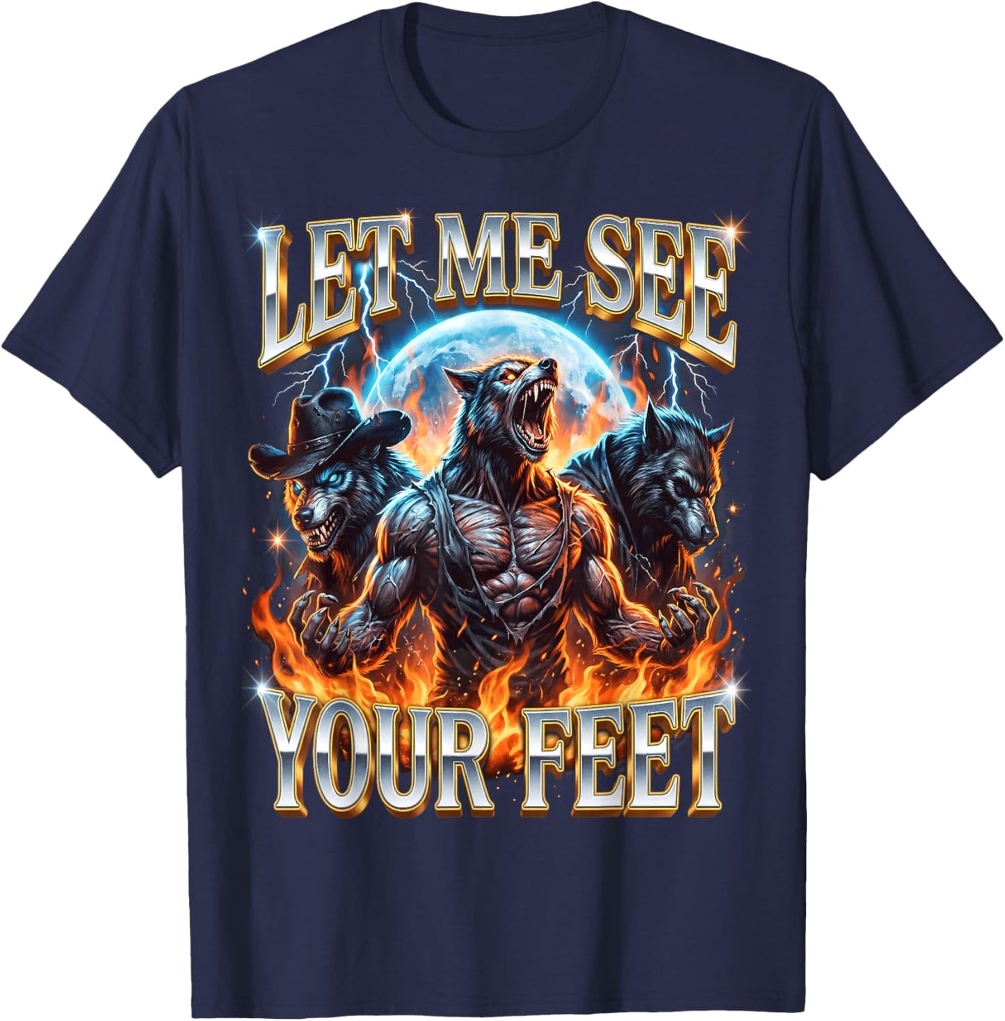 Alpha Wolf Let Me See Your Feet Funny Irony Gen Z Humor T-Shirt - T-Shirt | Navy