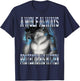 A Wolf Always Protects His Kitten Alpha Wolf Ironic Meme T-Shirt - T-Shirt | Navy