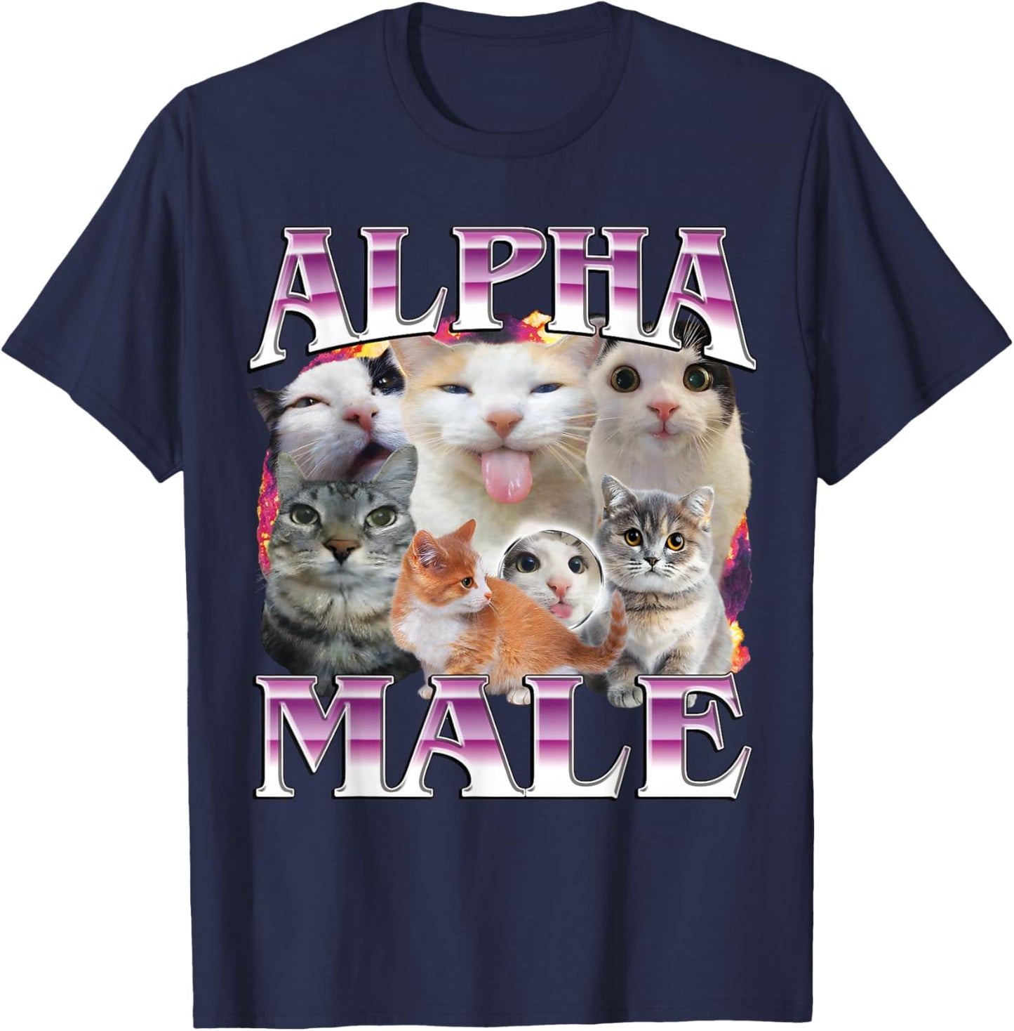 Funny Alpha Male Cat Shirt, Hilarious Cat Meme Cat Lovers T-Shirt - T-Shirt | Navy