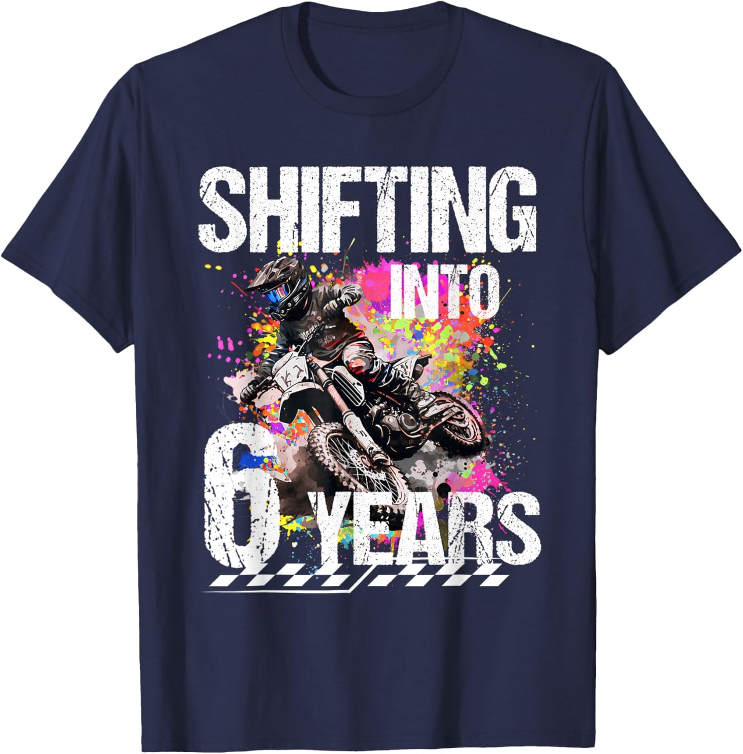 Shifting Into 6 Years Motocross Birthday Action Design T-Shirt - T-Shirt | Navy