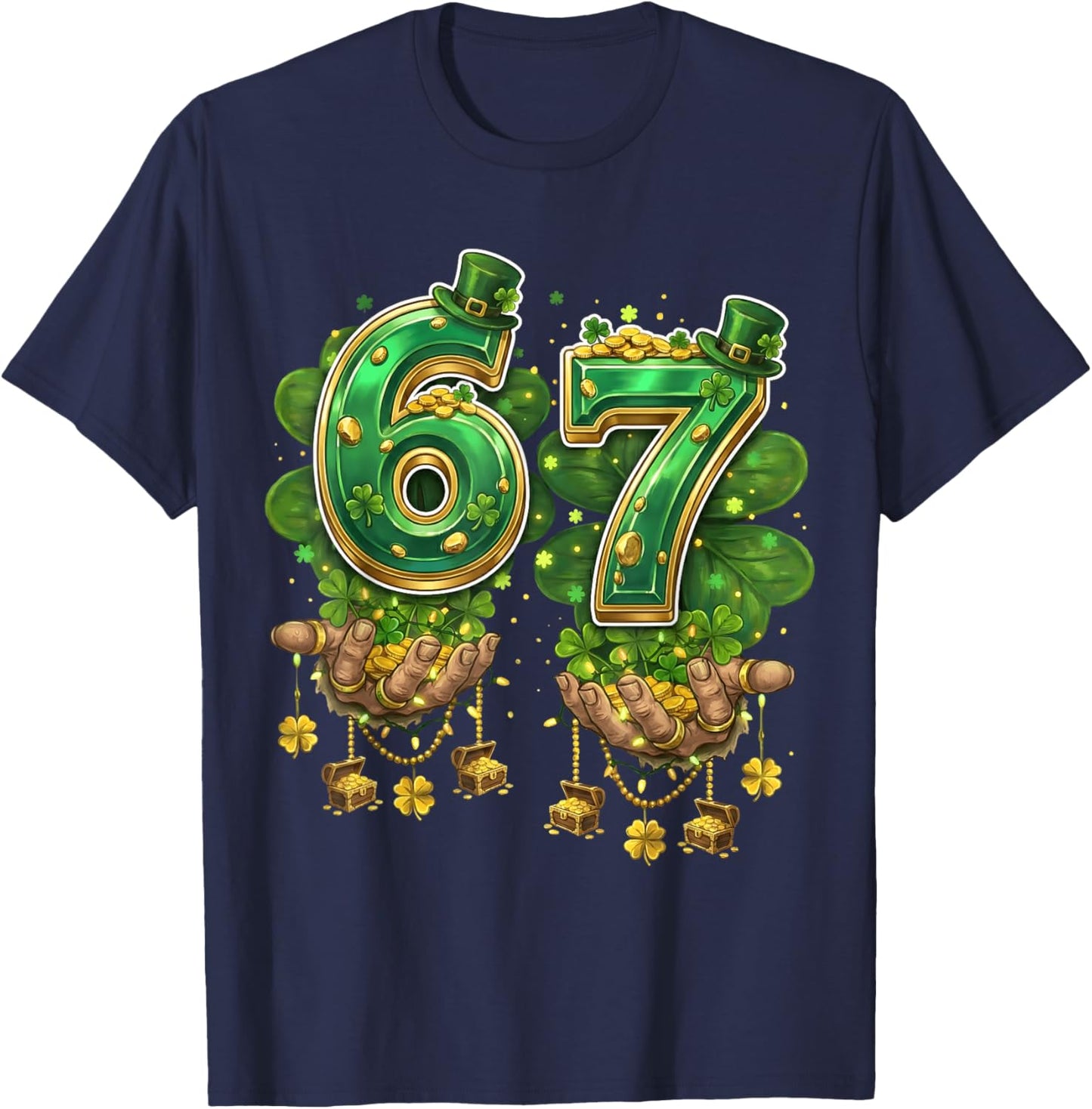 St Patricks Day 67 Hands Six Seven 6-7 Meme Funny 6 7 Irish T-Shirt - T-Shirt | Navy