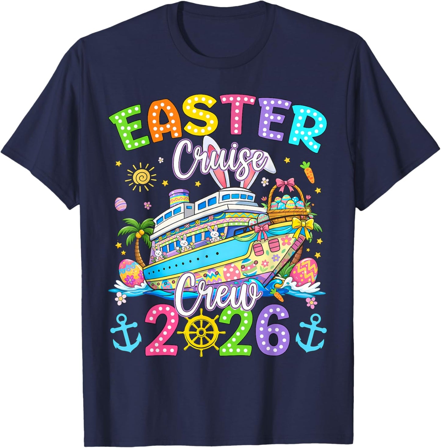 Easter Cruise Crew 2026 Matching Family Vacation Men Women T-Shirt - T-Shirt | Navy