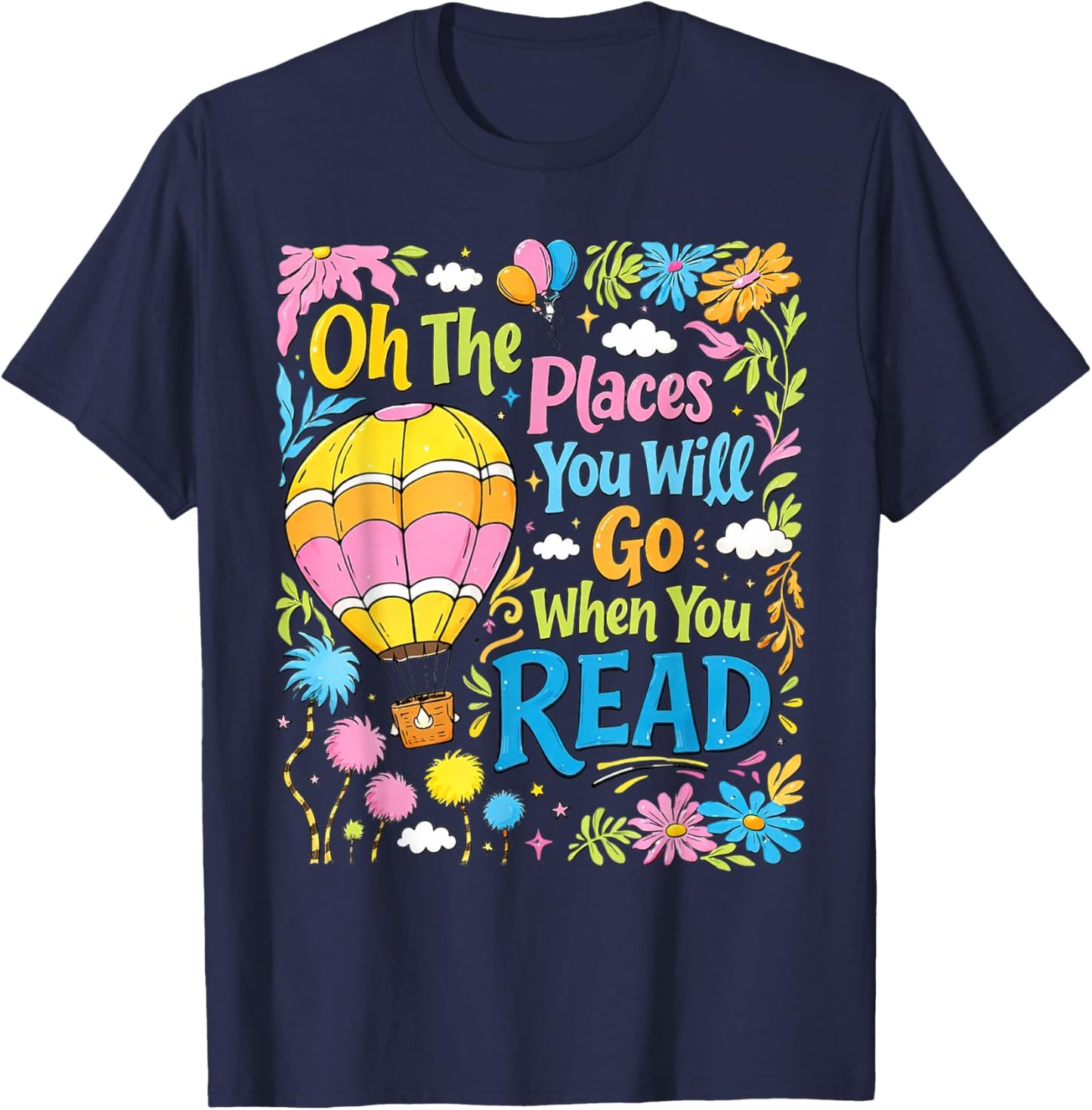 Boho Flowers Oh ThePlaces You Will Go When You Read T-Shirt - T-Shirt | Navy