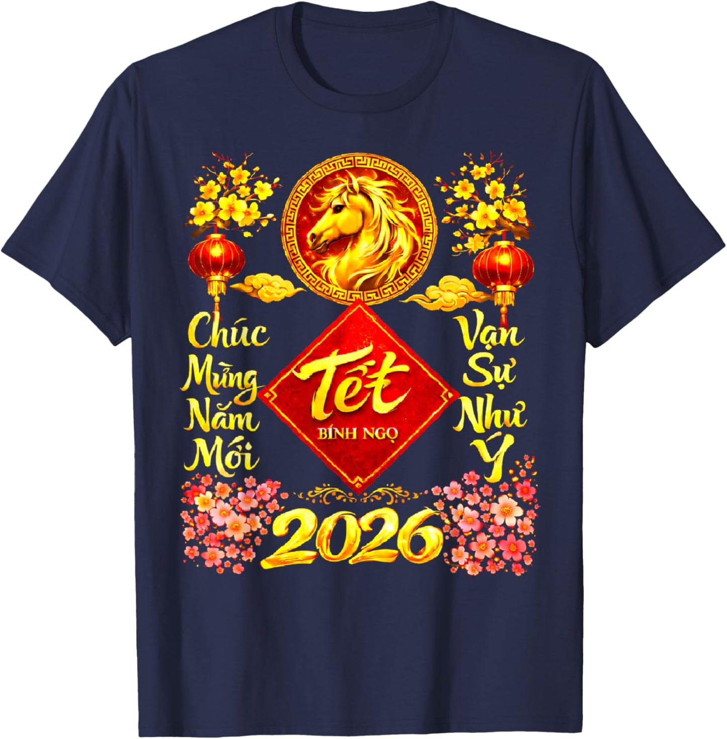 Happy Lunar New Year 2026 Year of The Horse TET Nguyen Dan T-Shirt - T-Shirt | Navy