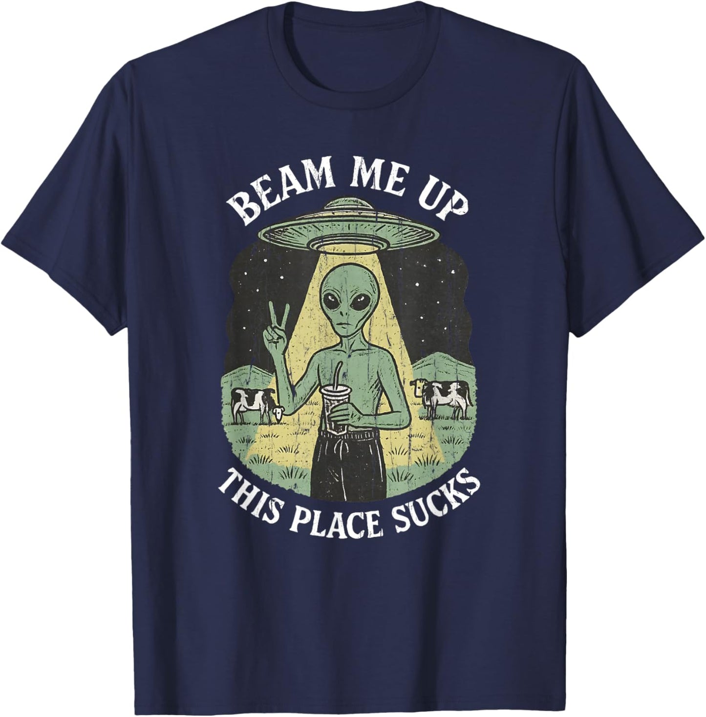 Beam Me Up This Place Sucks T-Shirt - T-Shirt | Navy