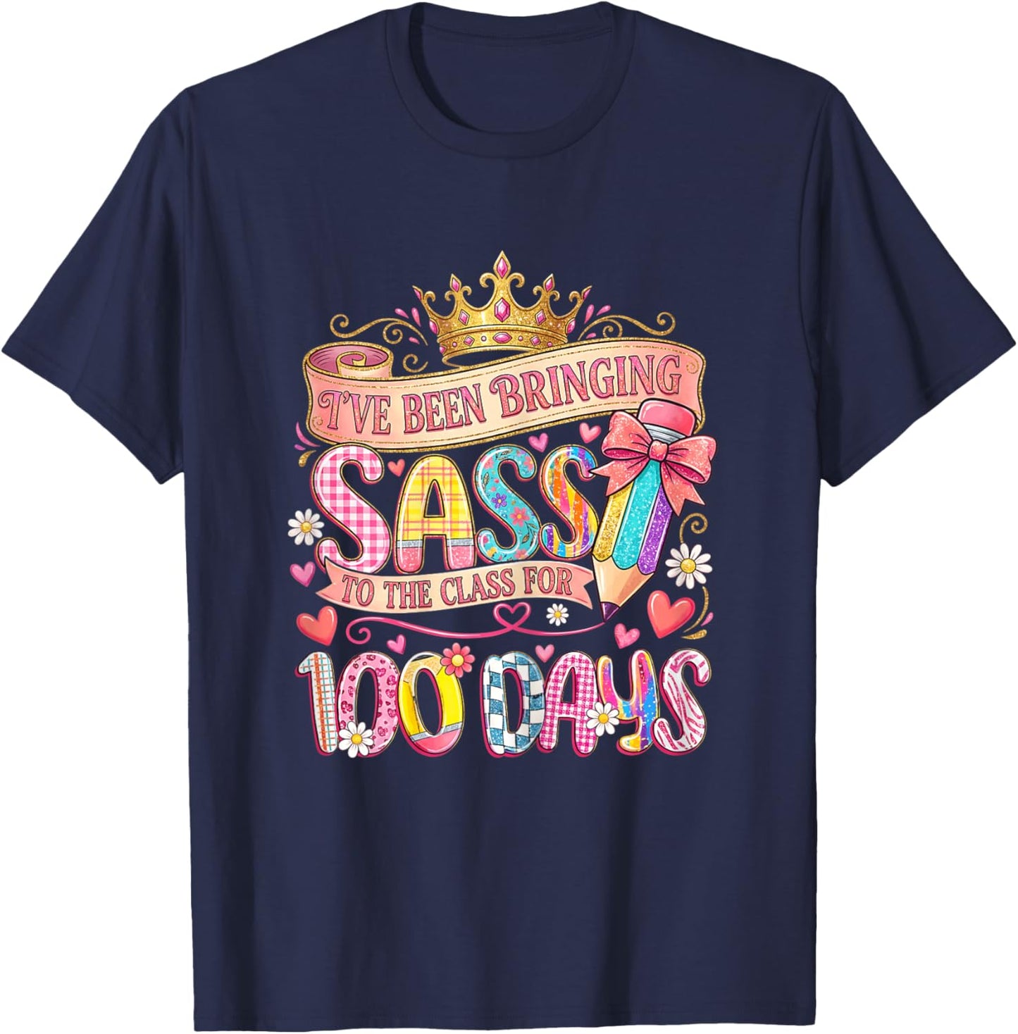 Bringing Sass to The Class 100 Days of School Girl T-Shirt - T-Shirt | Navy