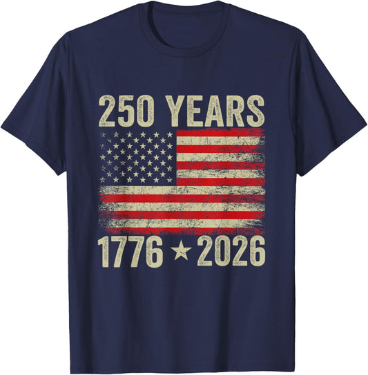 250 Years American Flag 1776-2026 250th Birthday 4th of July T-Shirt - T-Shirt | Navy