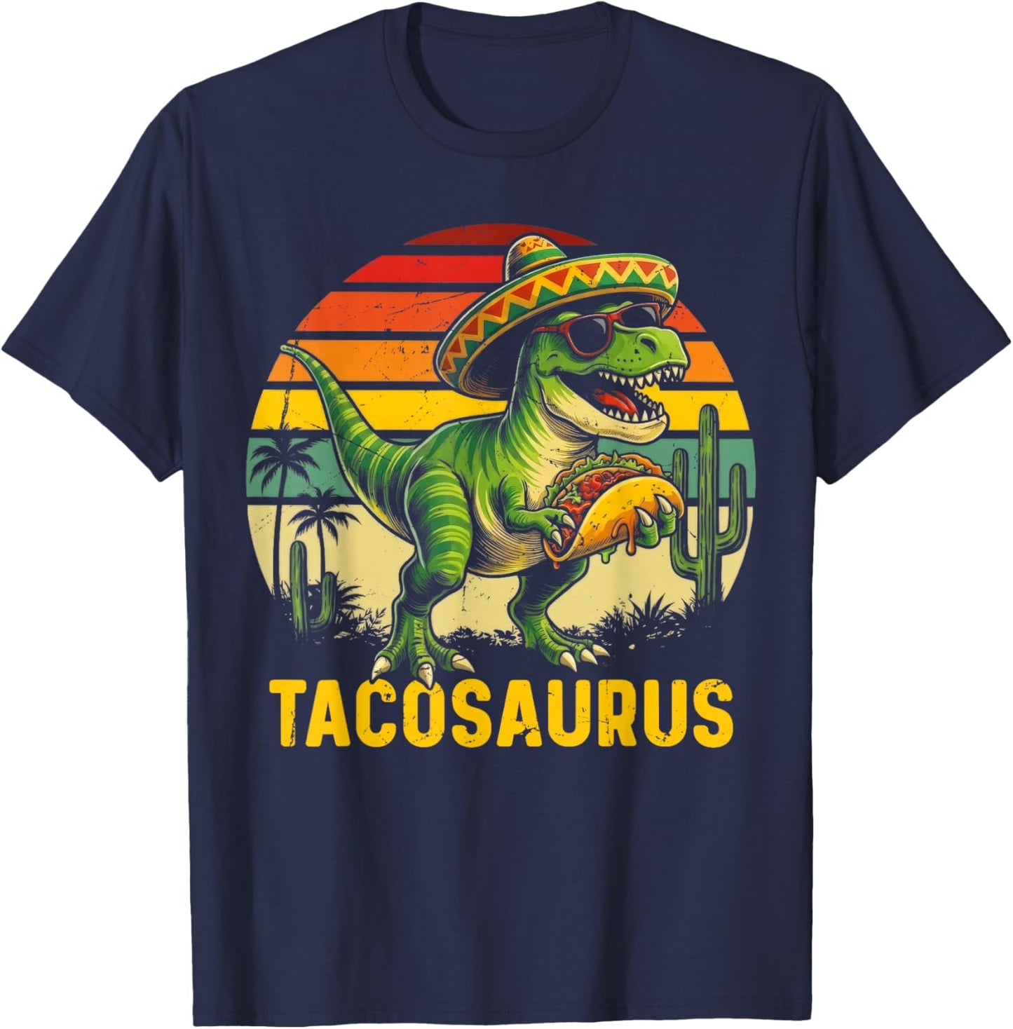Tacosaurus Taco Dinosaur T-Rex Funny Cinco De Mayo Mexican T-Shirt - T-Shirt | Navy