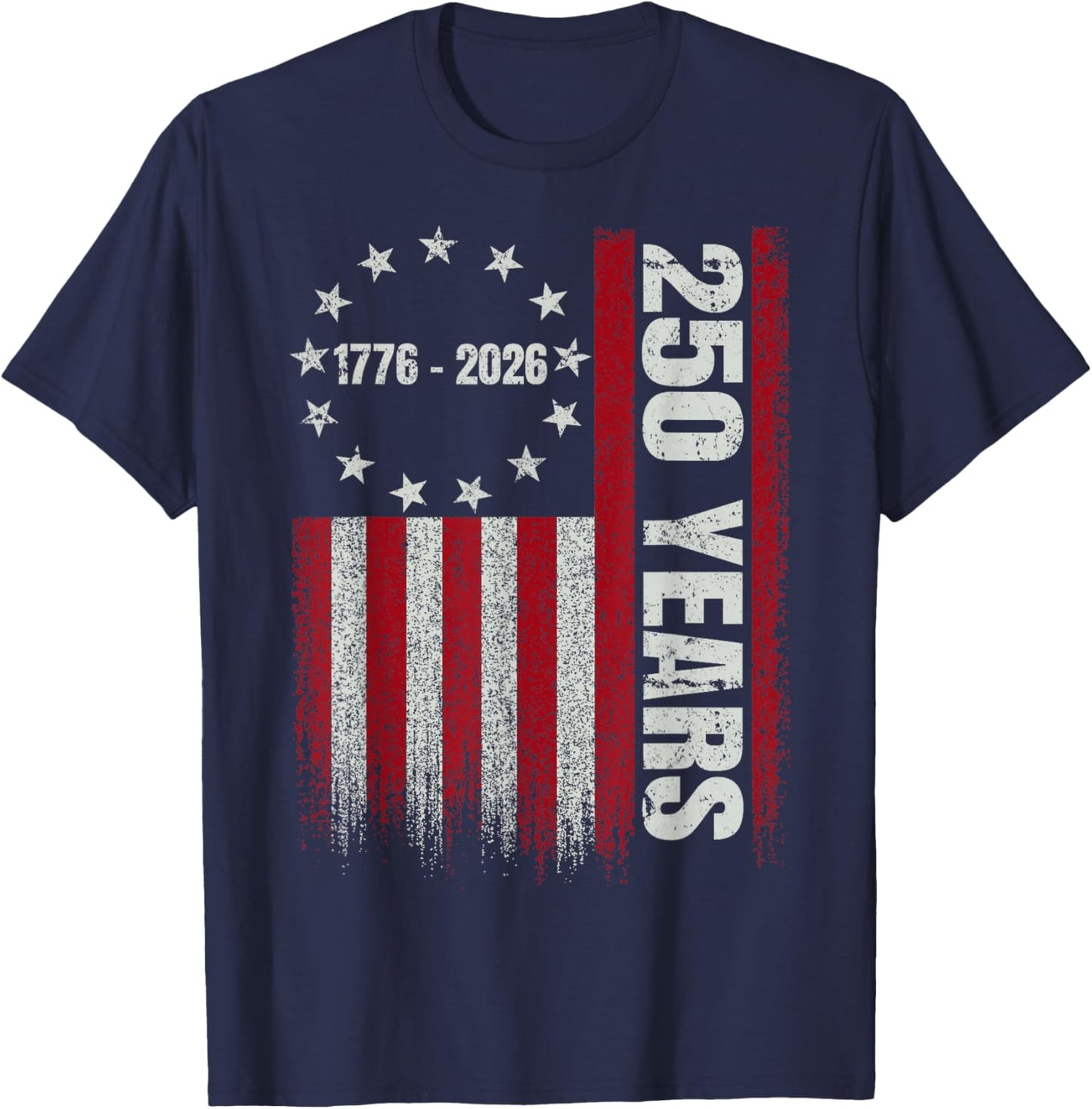 250 Anniversary USA 250th US Flag Patriotic 4th of July T-Shirt - T-Shirt | Navy